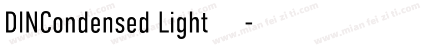 DINCondensed Light 字体下载字体转换